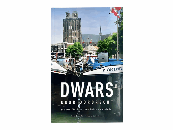 VVV Dordrecht Dwars door Dordrecht