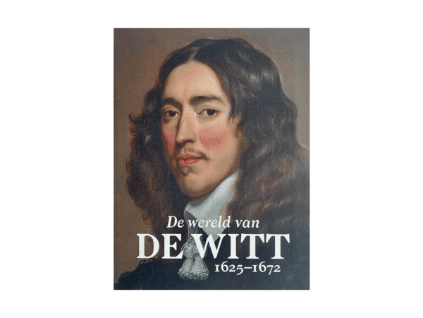 VVV Dordrecht De wereld van De Witt